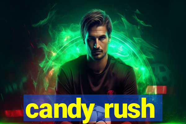 candy rush